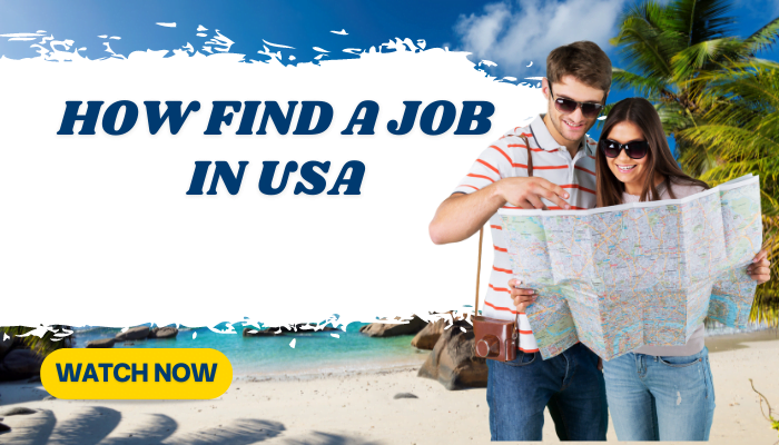 How to Find a Job in USA